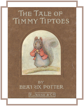 The Tale of Timmy Tiptoes (1911)