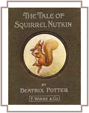 The Tale of Squirrel Nutkin (1903)